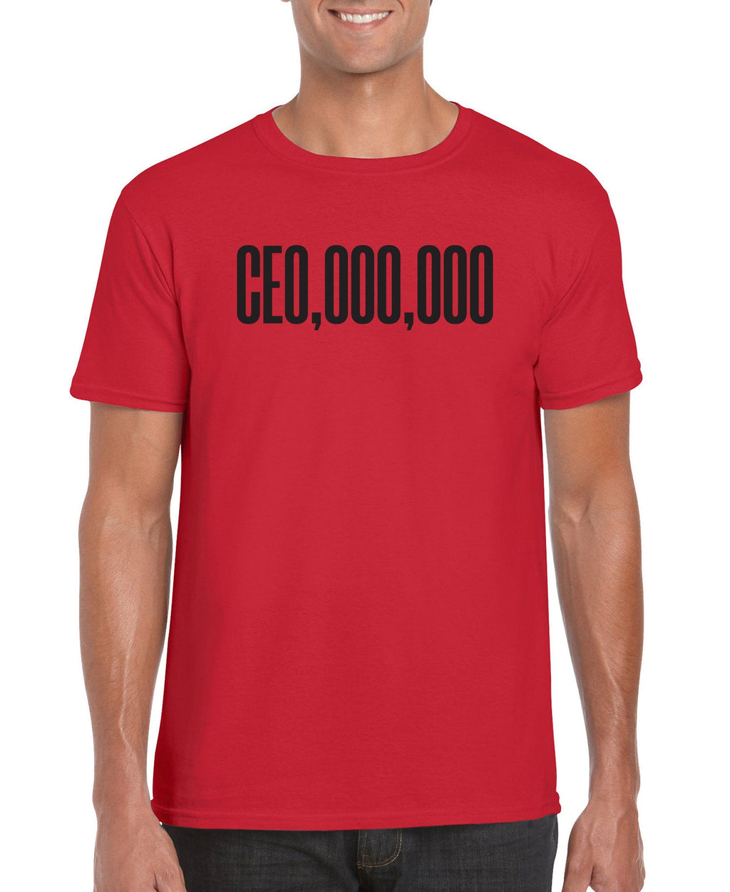 $10 Special | CEO,000,000 Men's T-Shirt